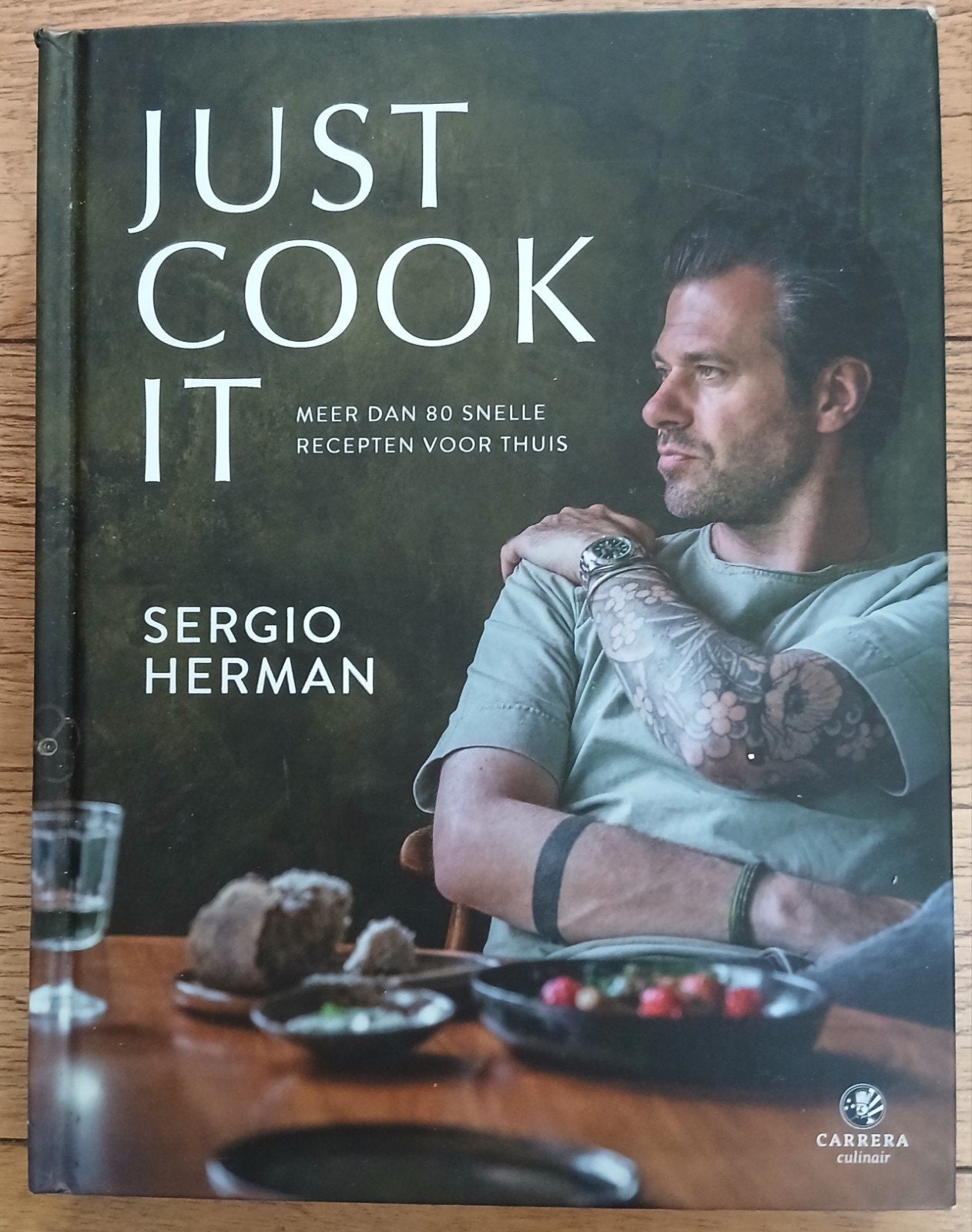 Sergio Herman, Just Cook It, Boeken, Kookboeken, Ophalen of Verzenden, Gelezen