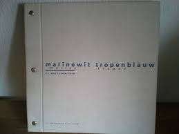 marinewit tropenblauw. De westkronieken, Ophalen of Verzenden, 20e eeuw of later, Gelezen