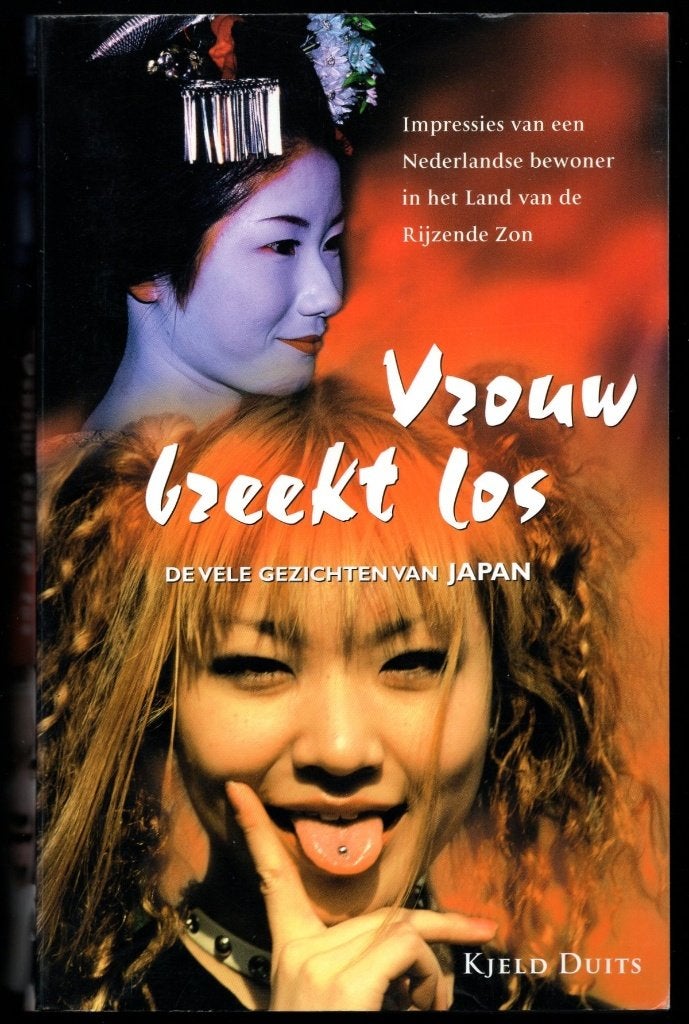 Japan - Vrouw breekt los - De vele gezichten van Japan, Ophalen of Verzenden, Gelezen, Azië