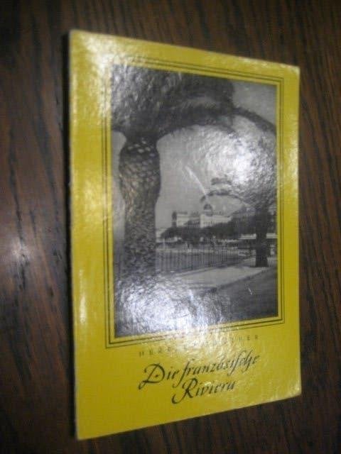 Herbert gunther / die franzosische riviera 1956, Ophalen of Verzenden, Zo goed als nieuw