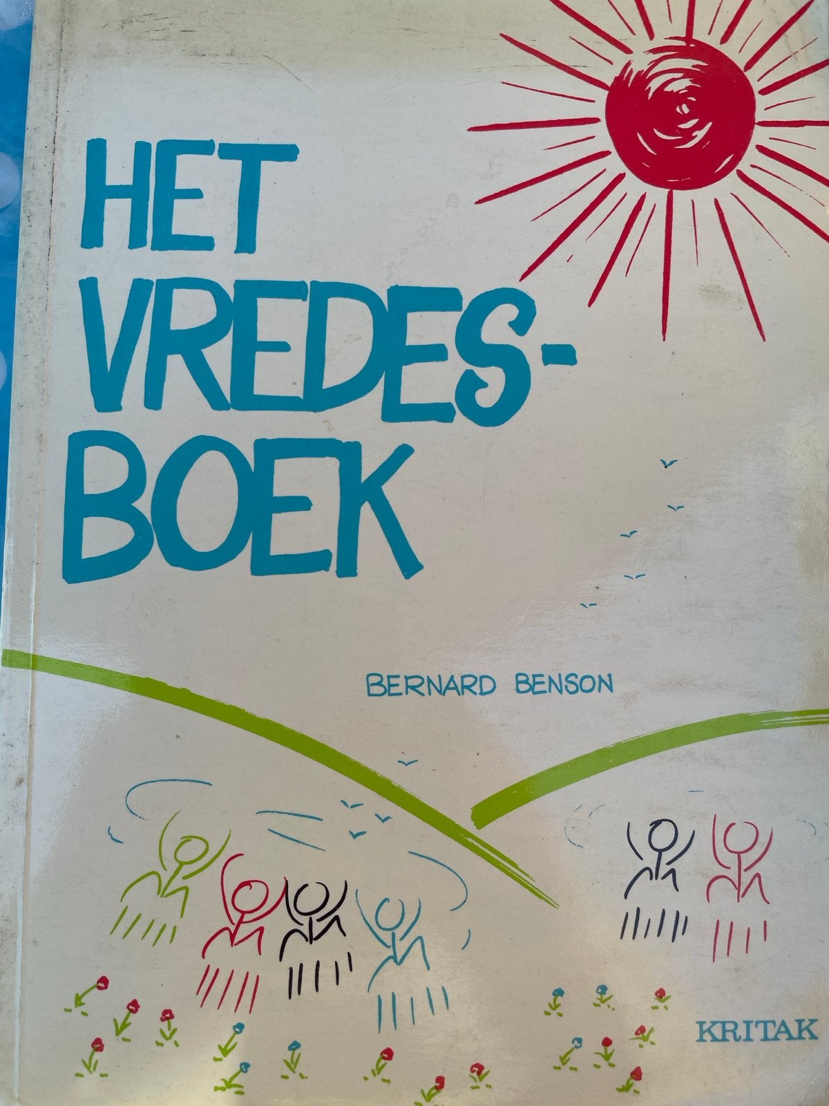 Het Vredesboek - Bernard Benson (Kritak), Ophalen of Verzenden, Zo goed als nieuw