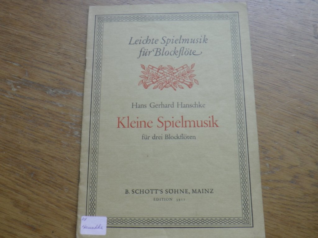 Kleine Spielmusik voor 3 blokfluiten - Hans Gerhard Hanschke, Gebruikt, Klassiek, Ophalen of Verzenden, Blokfluit