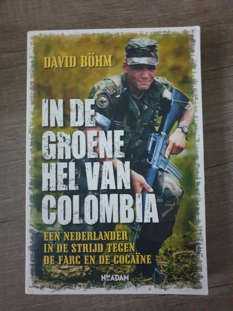 In de Groene Hel van Colombia - David Böhm, Ophalen of Verzenden, Gelezen, David Böhm