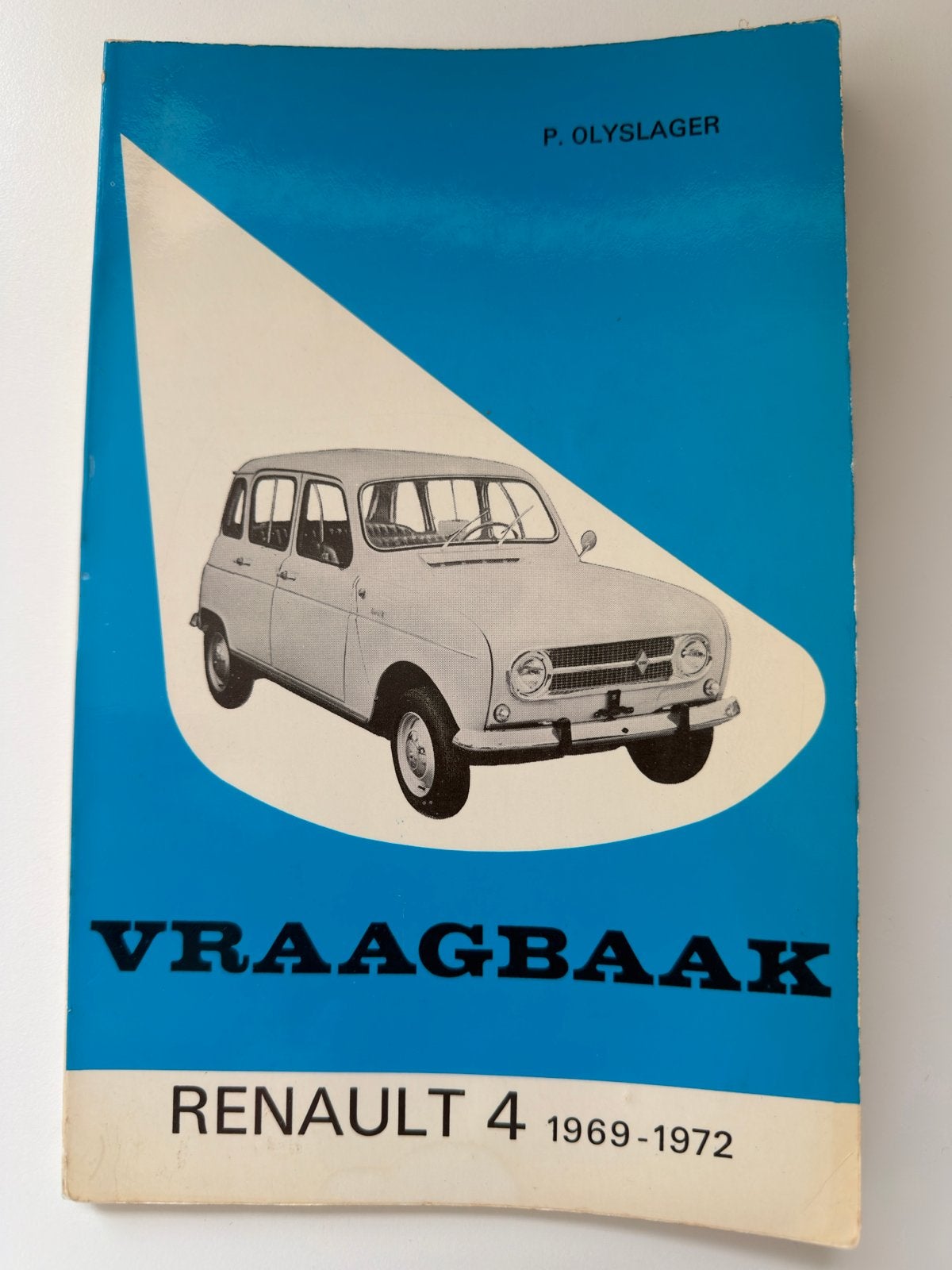 Vraagbaak Renault 4 (1969-1972) - Olyslager, Boeken, Ophalen, Gelezen, Renault
