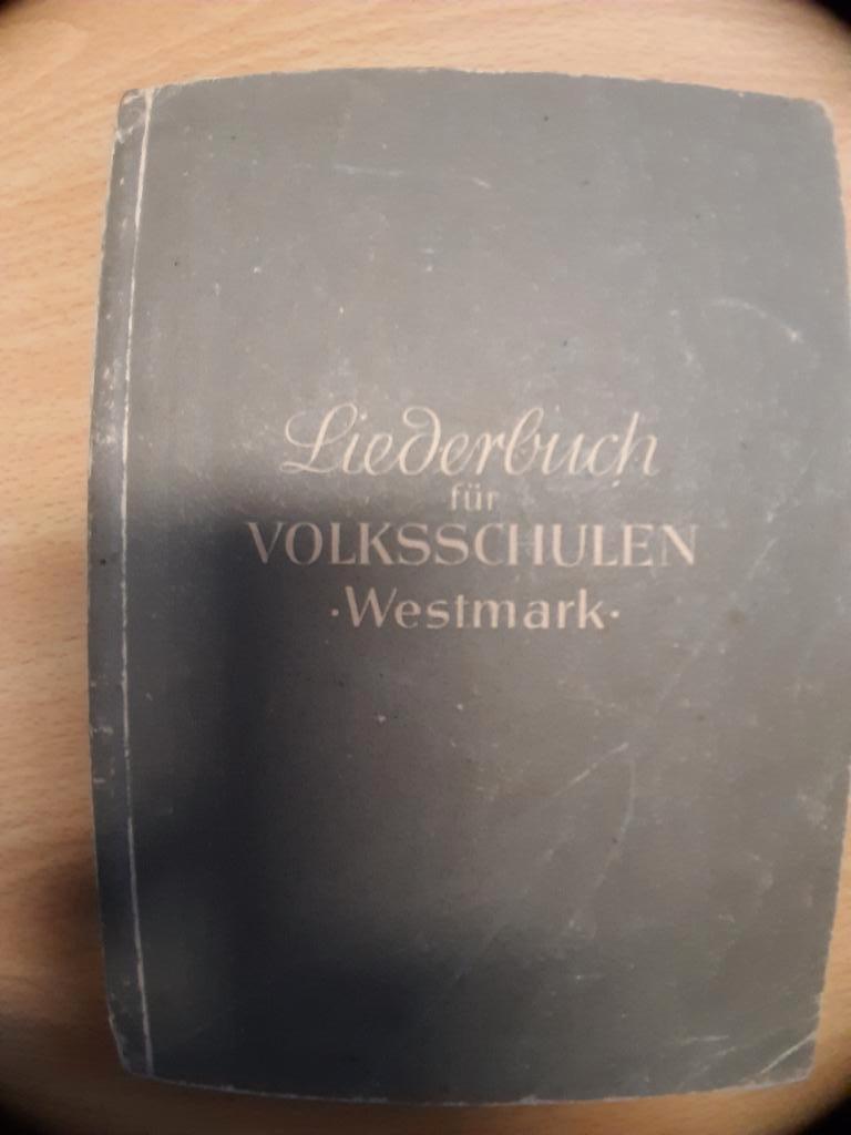 Liederbuch für Volksschulen Westmark (NSDAP 1943), Verzamelen, Ophalen of Verzenden, Landmacht, Duitsland, Boek of Tijdschrift