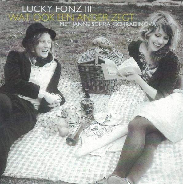 Lucky Fonz III / Janne Schra - Wat Ook een Ander Zegt PROMO, Ophalen of Verzenden, Zo goed als nieuw, Overige genres
