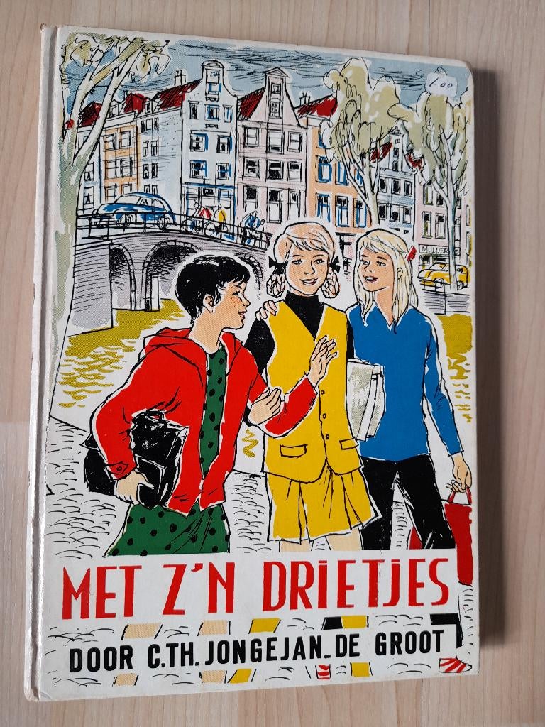 MET Z'N DRIETJES door C Th Jongejan-de Groot, Ophalen of Verzenden, Gelezen
