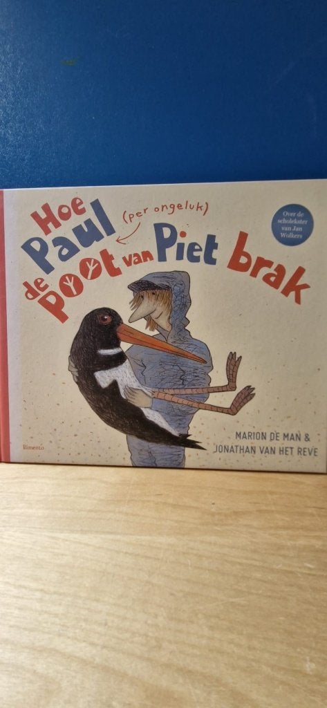 Hoe Paul de poot van Piet brak, Ophalen of Verzenden, Zo goed als nieuw, Jongen of Meisje, Fictie algemeen