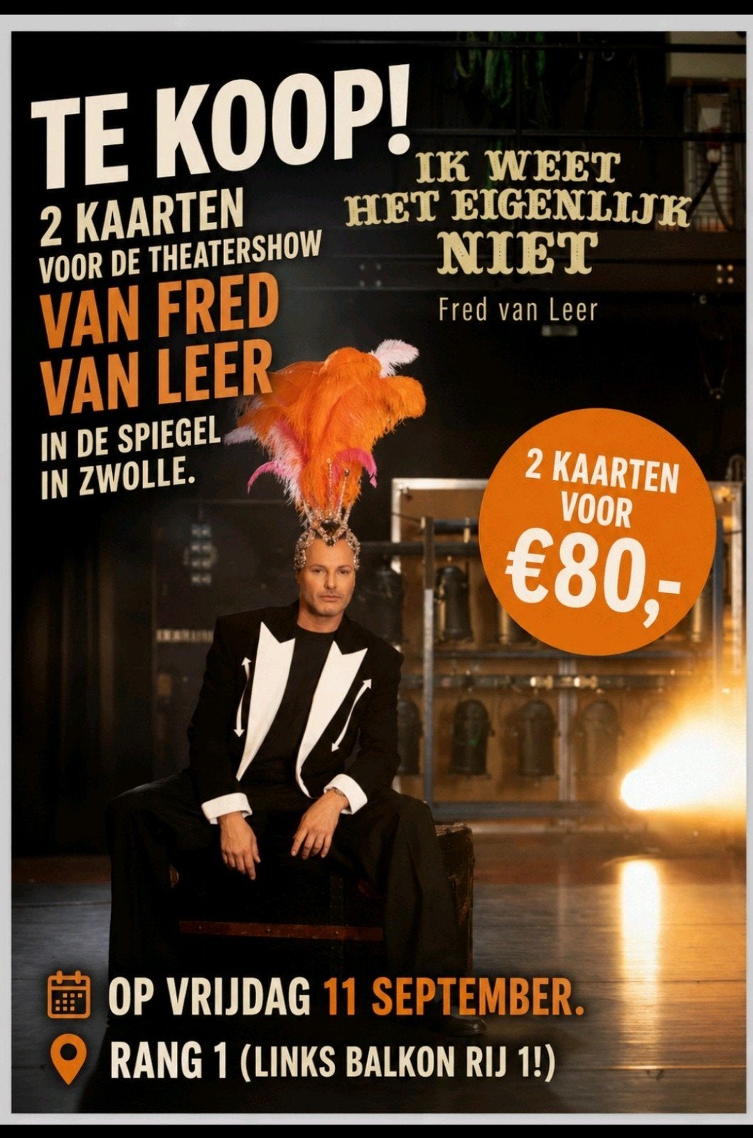 2 kaarten show Fred van Leer! (1e rang!), Twee personen, September, Toneel