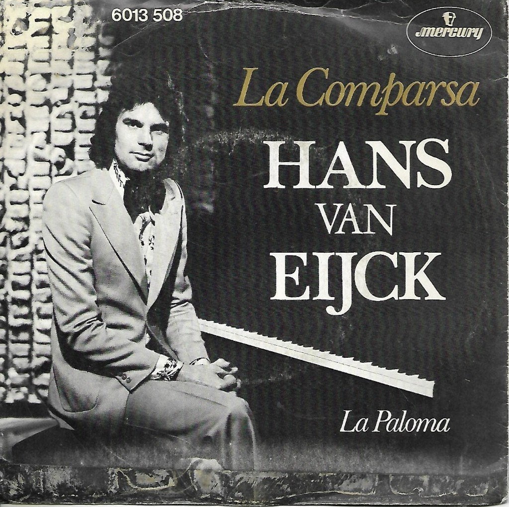 Hans van Eijck - La comparsa, Cd's en Dvd's, Vinyl Singles, Ophalen of Verzenden, Gebruikt, 7 inch, Nederlandstalig