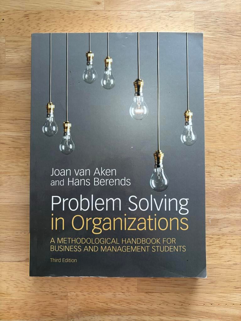 Problem Solving in Organizations - Joan van Aken, Boeken, Ophalen of Verzenden, Gamma, Zo goed als nieuw, HBO