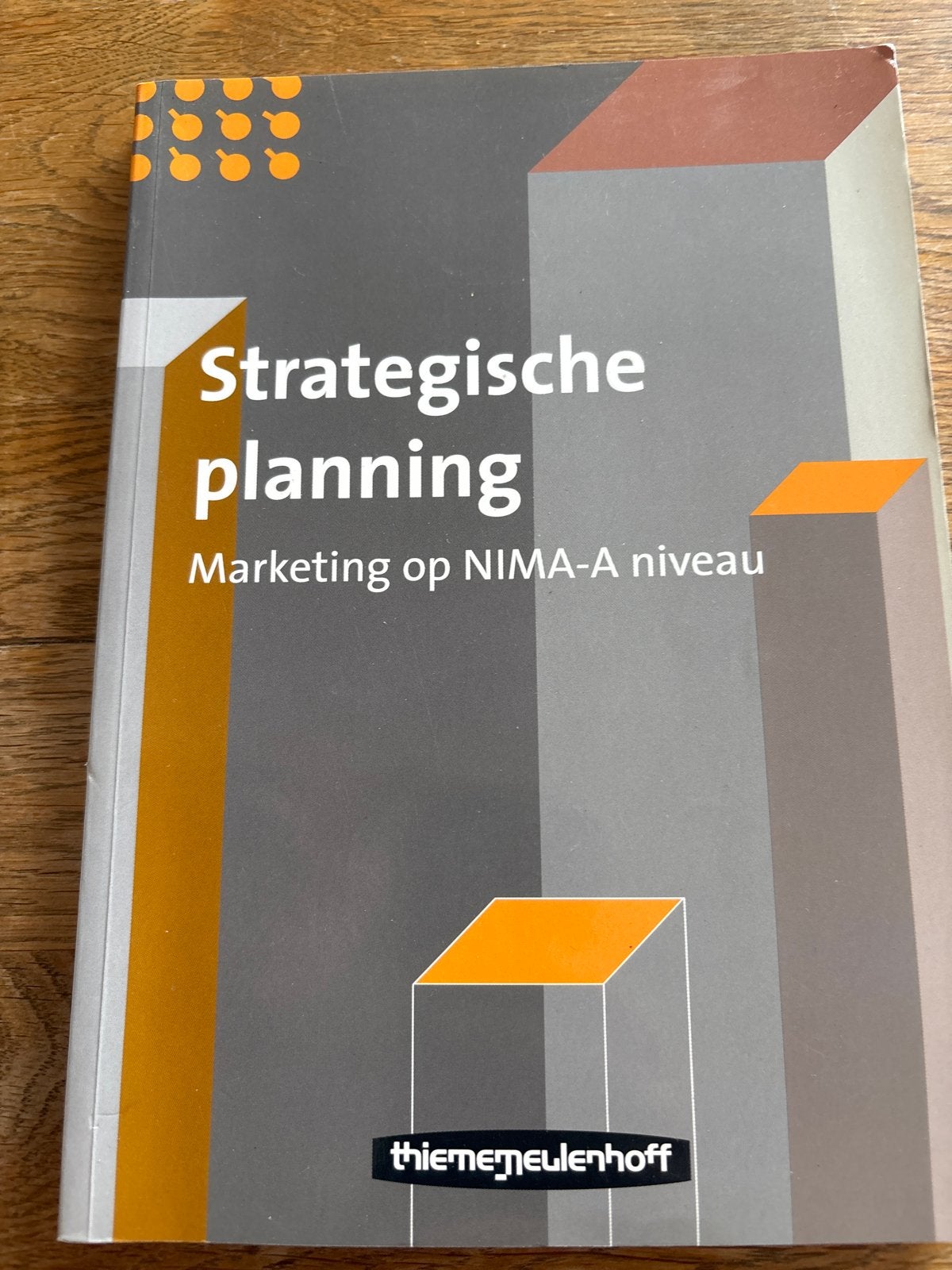 Strategische planning: Marketing op NIMA-A niveau, Ophalen of Verzenden, Gamma, Gelezen, HBO