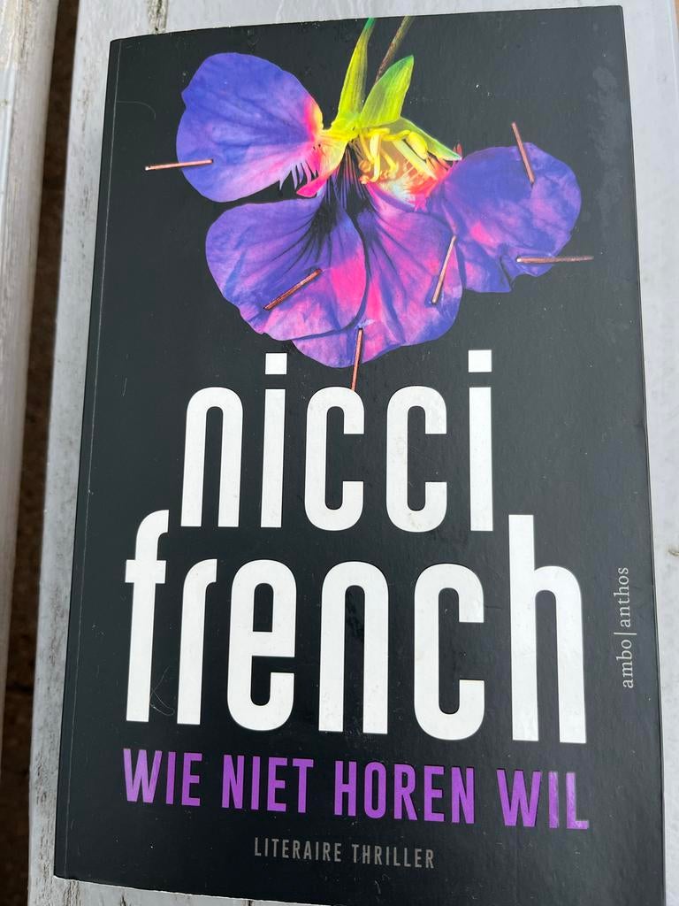 Nicci French - Wie niet horen wil, Ophalen of Verzenden, Zo goed als nieuw