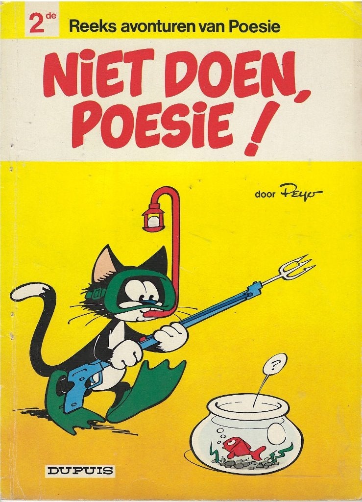Niet Doen, Poesie! Peyo (Dupuis, 1977)  2 exemplaren, Ophalen of Verzenden, Overige figuren, Zo goed als nieuw, Boek of Spel