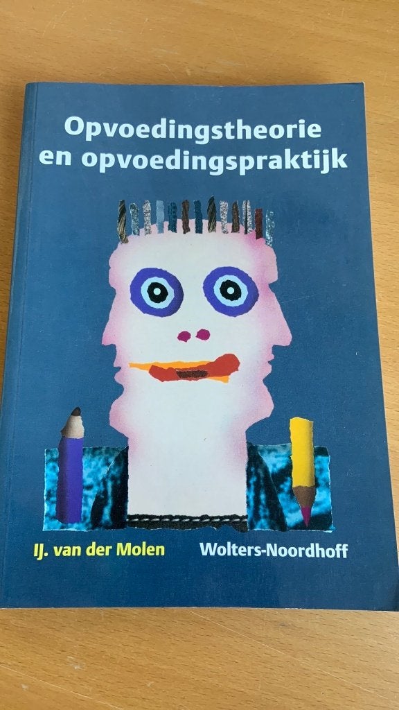 I. van der Molen - Opvoedingstheorie en opvoedingspraktijk, Ophalen of Verzenden, Beta, HBO
