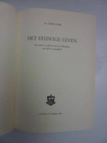 Dr.Okke Jager - Het eeuwige leven, Verzenden, Zo goed als nieuw