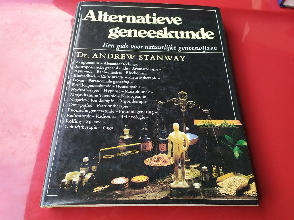 Alternatieve Geneeskunde - Een gids voor natuurlijke..., Boeken, Ophalen of Verzenden, Gelezen, Kruiden en Alternatief