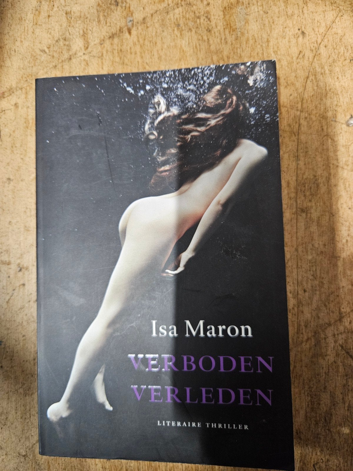 Isa Maron - Verboden Verleden (Literaire Thriller), Ophalen of Verzenden, Zo goed als nieuw, Isa Maron, Nederland