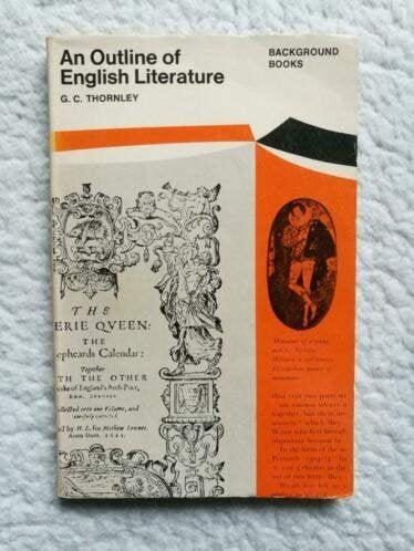 G.C. Thornley - An Outline of English Literature, Ophalen of Verzenden, Gelezen, G.C. Thornley