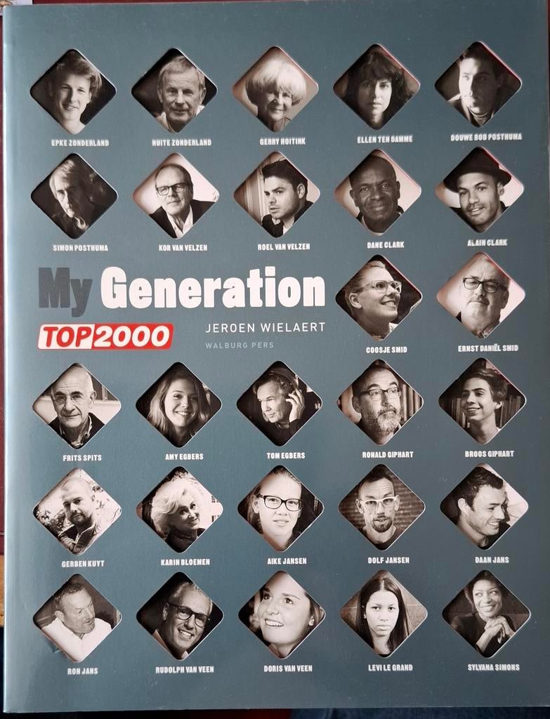 TOP 2000 - My Generation - Jeroen Wielaert (2013), Boeken, Ophalen, Zo goed als nieuw, Artiest