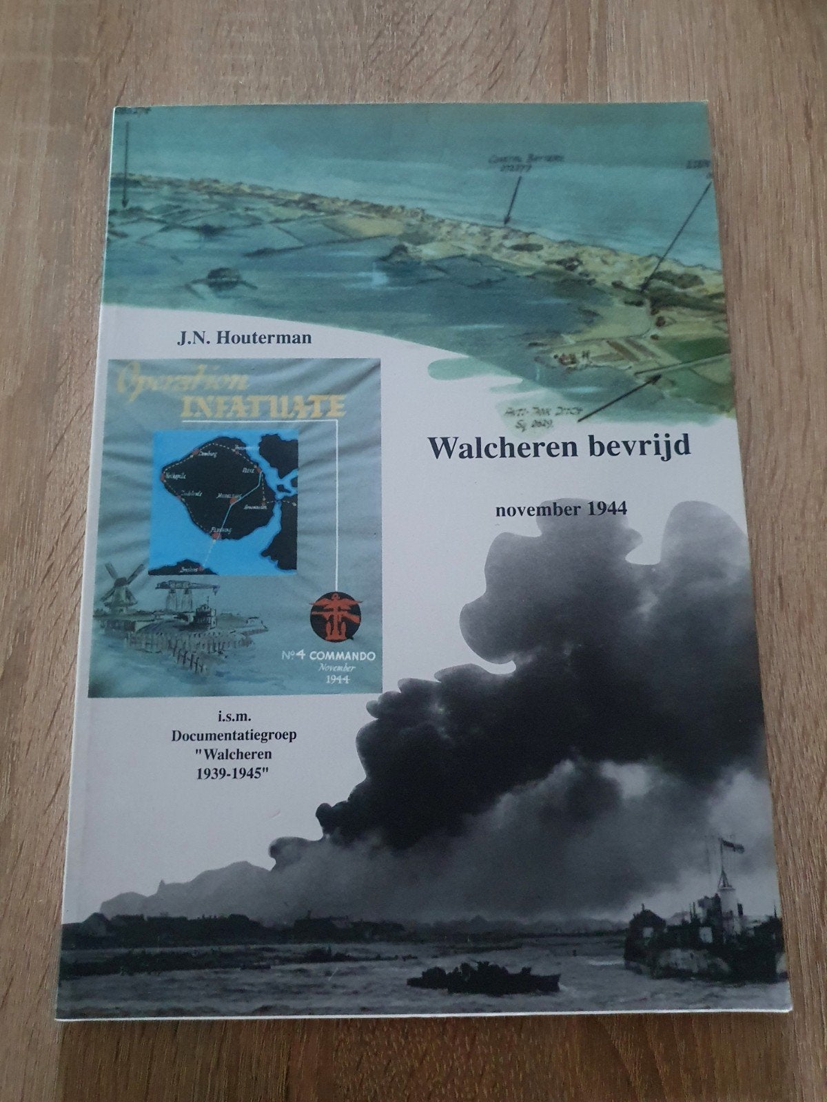 Walcheren bevrijd - J.N. Houterman - WOII, Tweede Wereldoorlog, Ophalen of Verzenden, Zo goed als nieuw, Algemeen