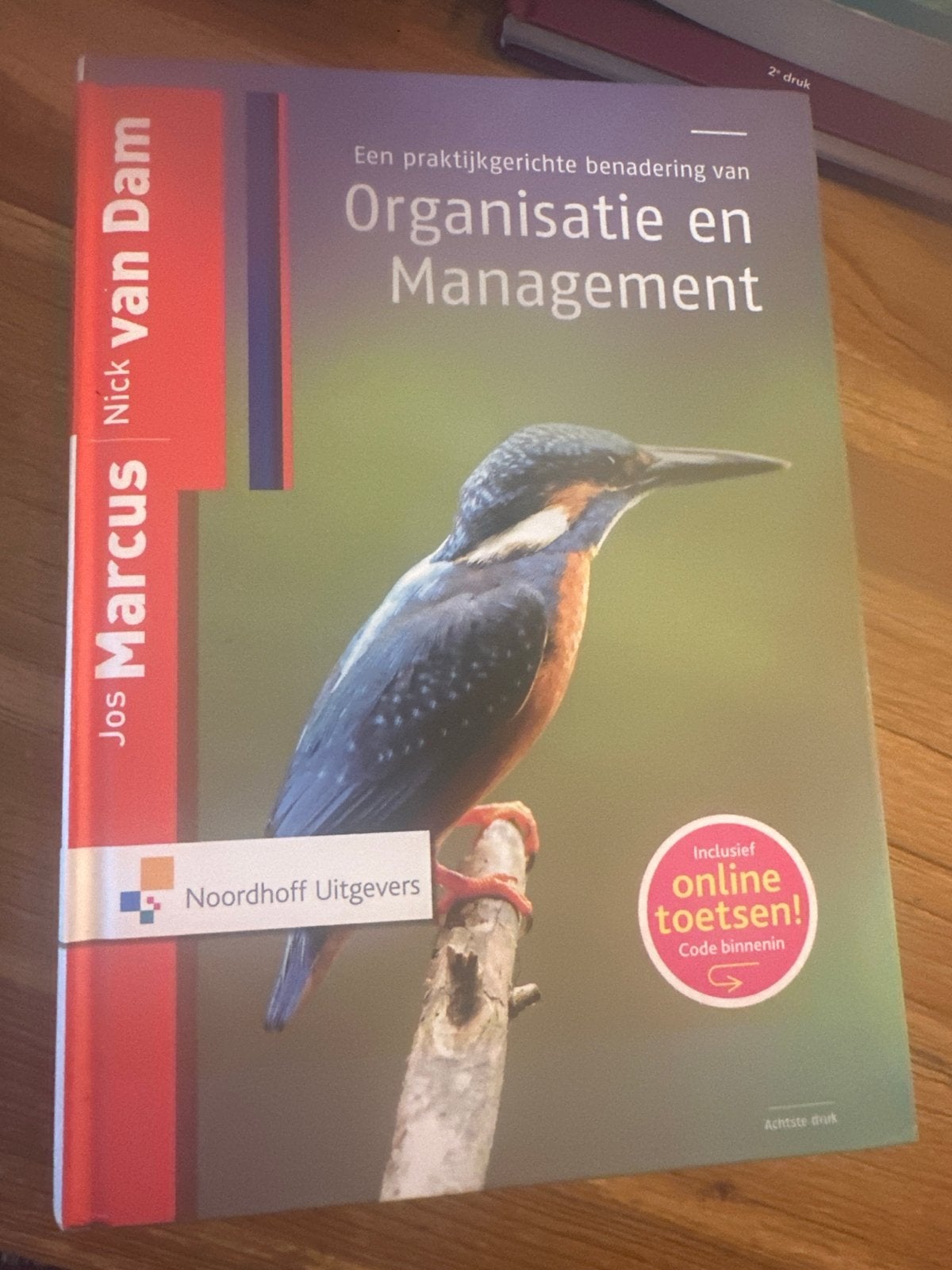 Organisatie en Management - Jos Marcus, Nick van Dam, Ophalen of Verzenden, Gamma, Zo goed als nieuw, HBO