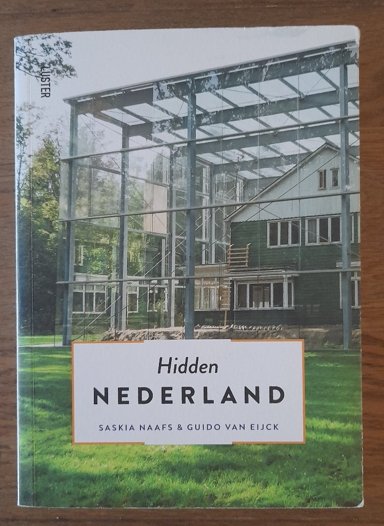 Saskia Naafs - Hidden Nederland, Boeken, Reisgidsen, Saskia Naafs, Ophalen of Verzenden, Reisgids of -boek, Benelux