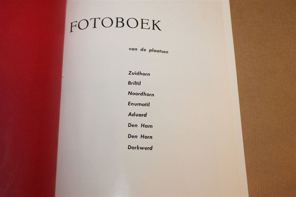 Zuidhorn, Noordhorn, Aduard — Fotoboek Westerkwartier, Ophalen of Verzenden, Gelezen