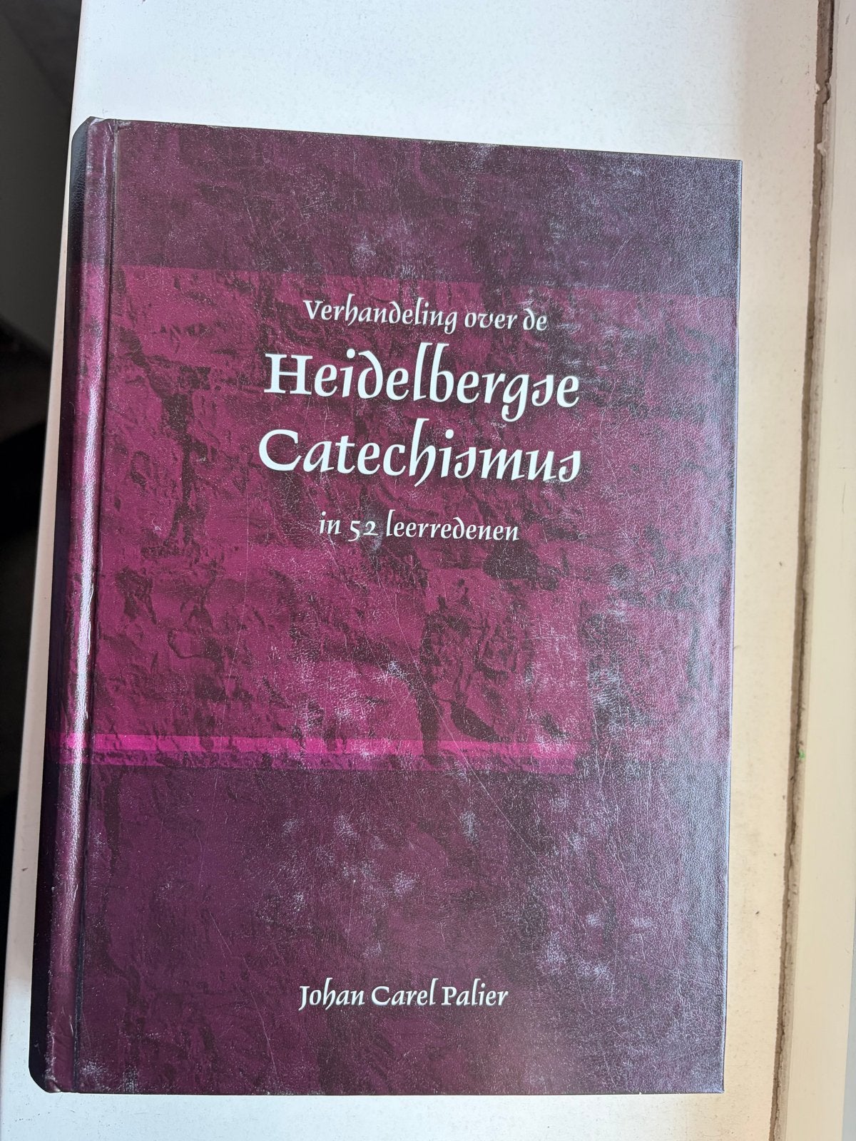 Verhandeling over de Heidelbergse Catechismus - Johan Carel, Ophalen of Verzenden, Gelezen, Christendom | Protestants