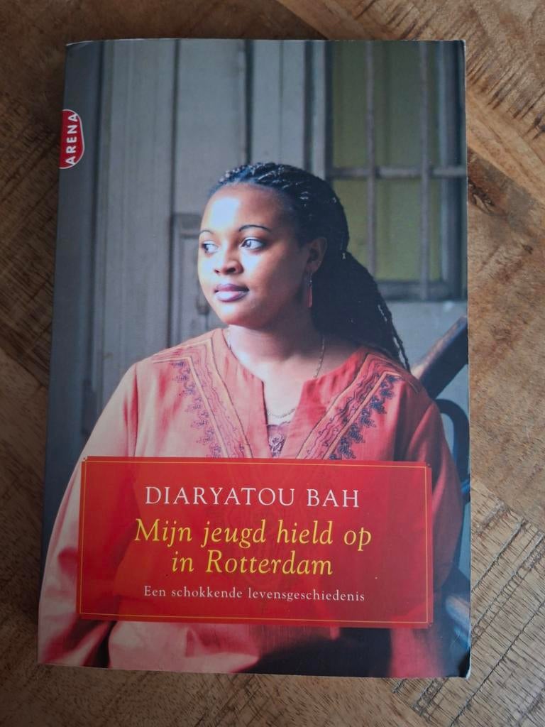 Mijn jeugd hield op in Rotterdam - Diaryatou Bah, Ophalen of Verzenden