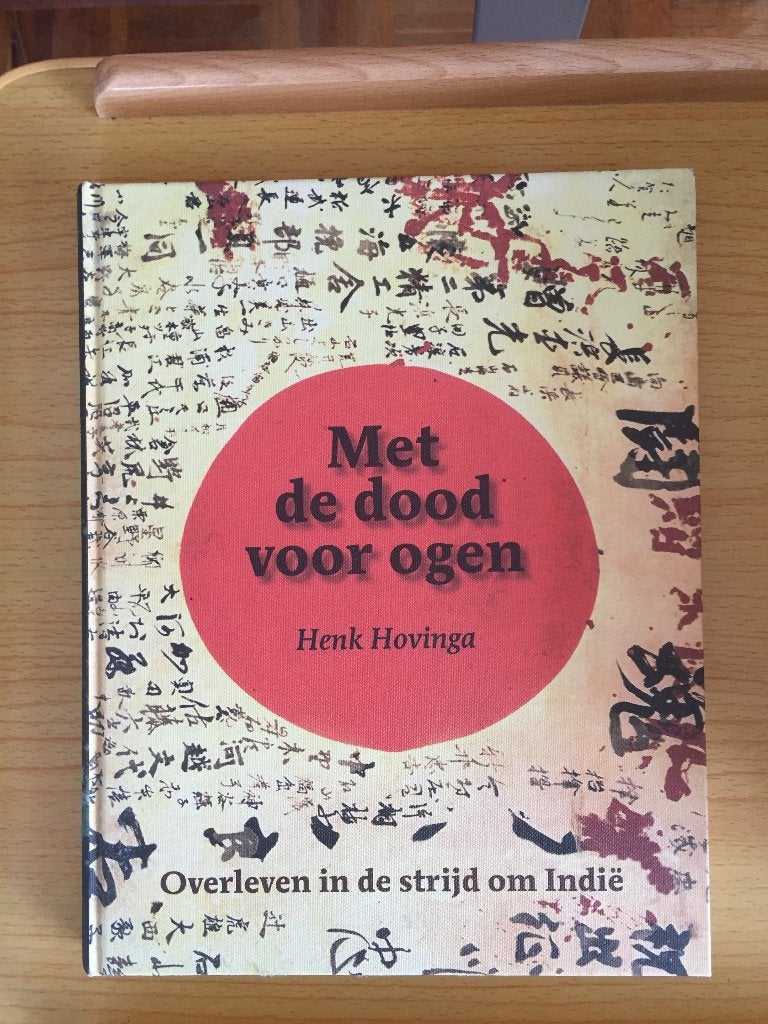 Overleven in de strijd om Indië, Ophalen of Verzenden, Zo goed als nieuw, Henk Hovinga