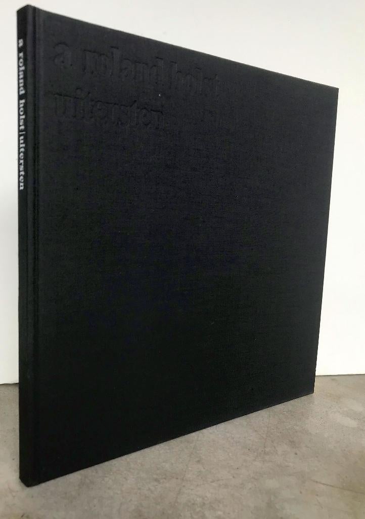 Holst, A. Roland - Uitersten (1967 1e dr.), Ophalen of Verzenden, Zo goed als nieuw