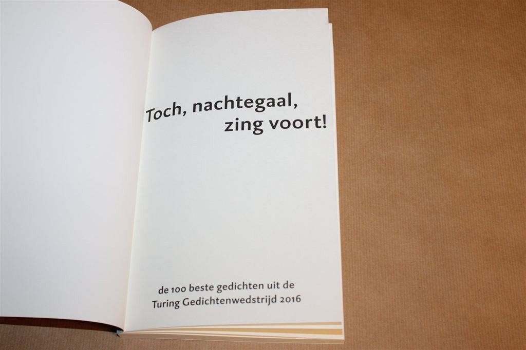 Toch Nachtegaal Zing Voort — 100 Gedichten, Turing 2016, Ophalen of Verzenden, Zo goed als nieuw