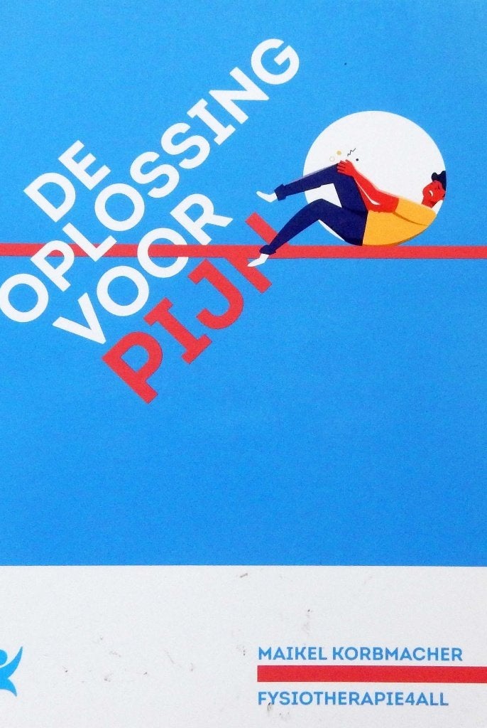 De oplossing voor pijn - Maikel Korbmacher, Verzenden, Zo goed als nieuw, Fysiotherapie4all