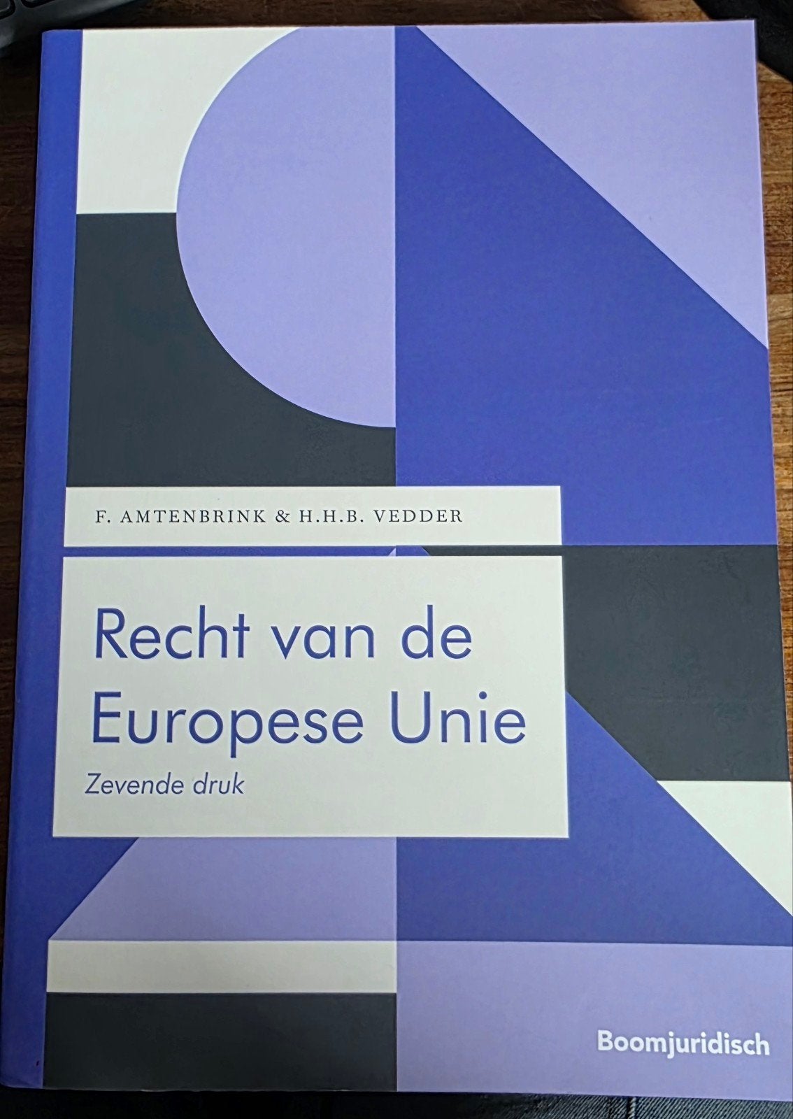 Recht van de Europese Unie - Zevende druk (nieuw), Ophalen of Verzenden, Alpha, Nieuw, WO