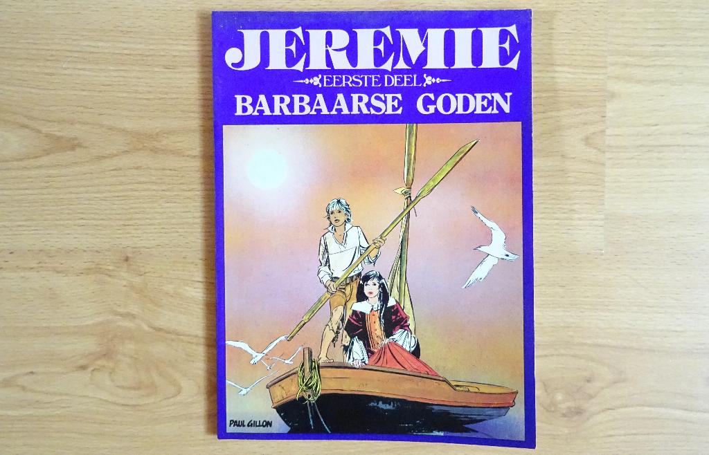 Jeremie 1, barbaarse goden, 1e druk 1983, Eén stripboek, Ophalen of Verzenden, Gelezen