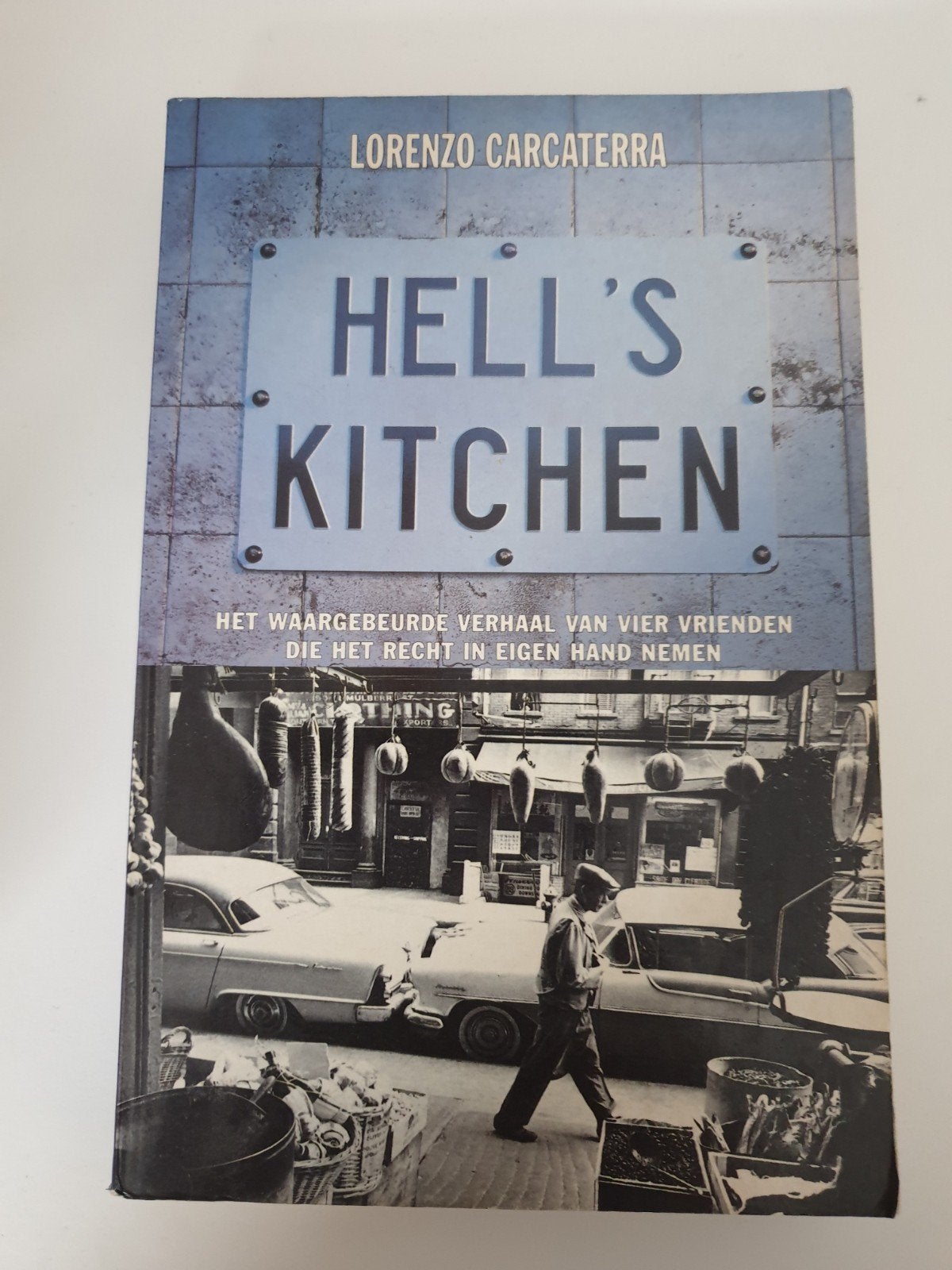Hell's Kitchen - Lorenzo Carcaterra (Boek), Ophalen of Verzenden, Gelezen, Lorenzo Carcaterra