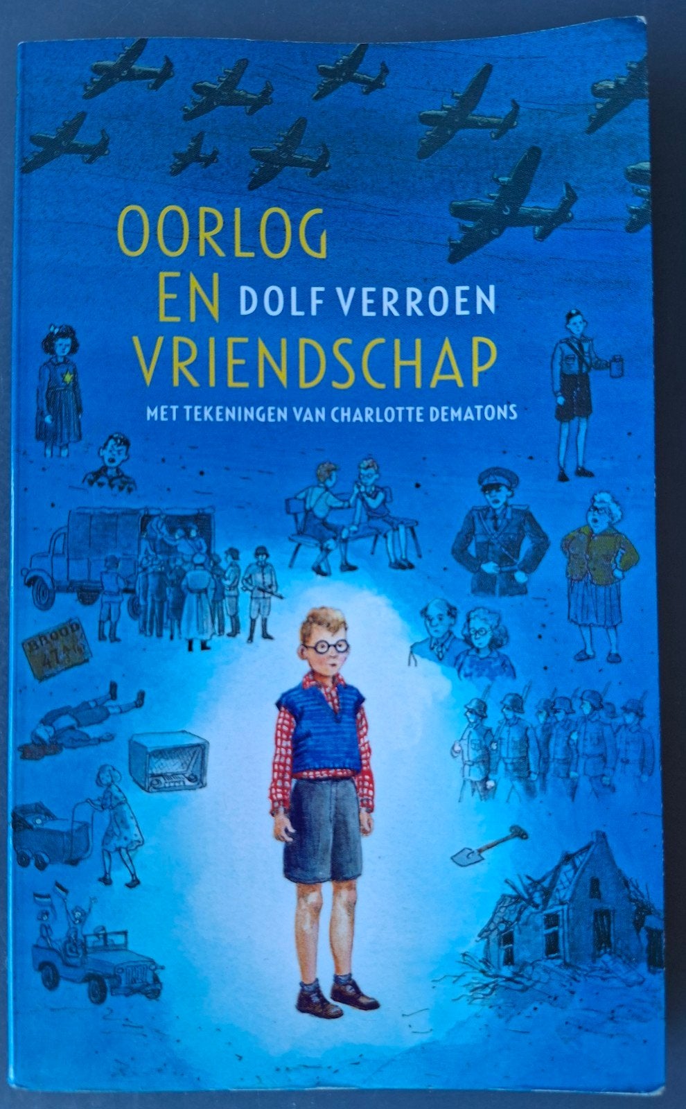 Oorlog en Vriendschap - Dolf Verroen, Ophalen of Verzenden, Dolf Verroen, Algemeen, Tweede Wereldoorlog