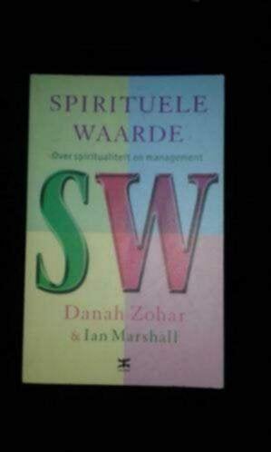 Spirituele waarde : danah zohar / ian marshall nieuw, Boeken, Ophalen of Verzenden, Nieuw, Overige onderwerpen, Achtergrond en Informatie