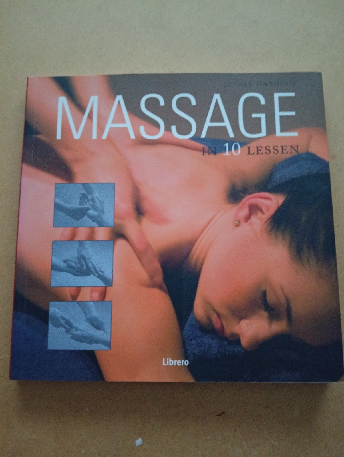 Massage in 10 lessen - Leer masseren, Ophalen of Verzenden