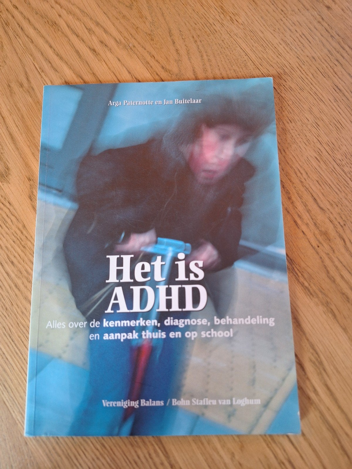 A. Paternotte - Het is ADHD, A. Paternotte; J. Buitelaar, Ophalen of Verzenden, Ontwikkelingspsychologie, Zo goed als nieuw