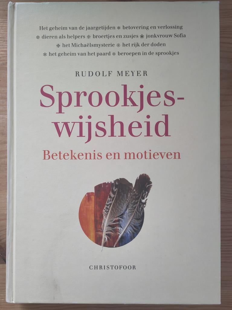 Sprookjeswijsheid - Rudolf Meyer, Ophalen of Verzenden, Gelezen, Rudolf Meyer