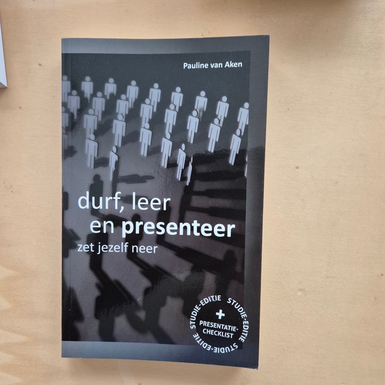 Durf, leer en presenteer - Pauline van Aken (Studie-editie), Ophalen of Verzenden, Zo goed als nieuw, HBO, Pauline van Aken
