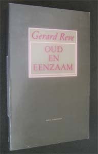 Gerard Reve : Oud en eenzaam, Ophalen of Verzenden, Zo goed als nieuw