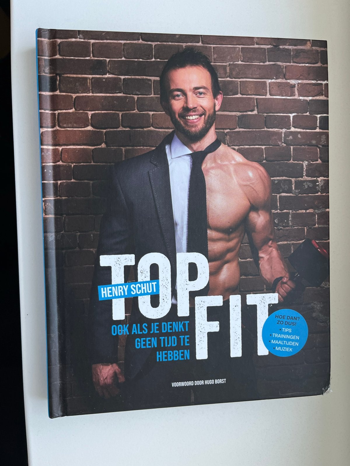 Top Fit: Ook als je denkt geen tijd te hebben - Henry Schut, Boeken, Ophalen of Verzenden, Zo goed als nieuw, Gezondheid en Conditie
