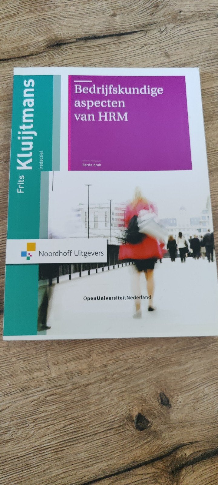 Bedrijfskundige aspecten van HRM - Frits Kluijtmans, Boeken, Gelezen, Frits Kluijtmans, Gamma, HBO