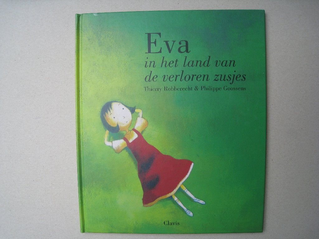 EVA in het land van de verloren zusjes, Ophalen of Verzenden, Gelezen, Thierry Robberecht