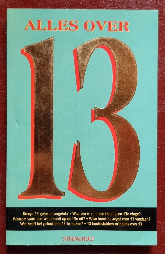 Alles over 13 - over het getal 13 - diverse auteurs - IGST, Boeken, Ophalen of Verzenden, Gelezen, Diverse schrijvers