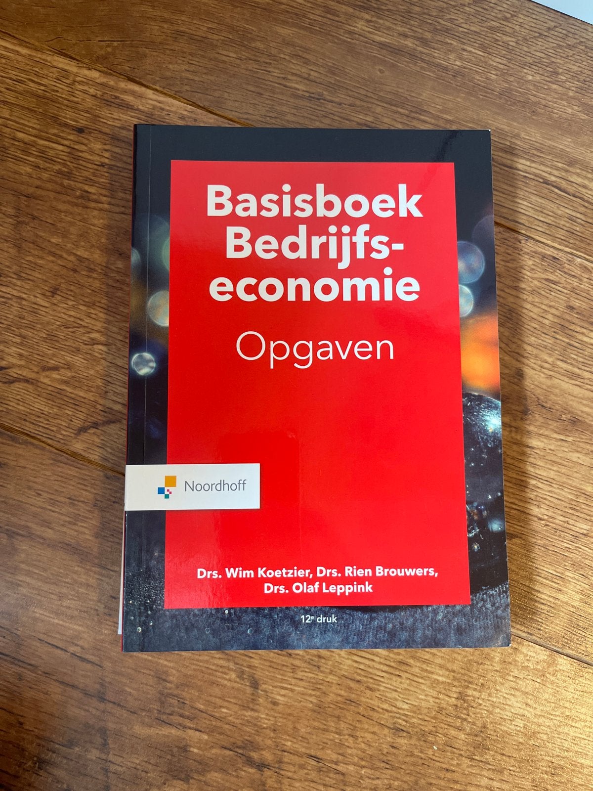 Basisboek Bedrijfseconomie Opgaven - 12e druk, Boeken, Ophalen of Verzenden, Gamma, Zo goed als nieuw, HBO