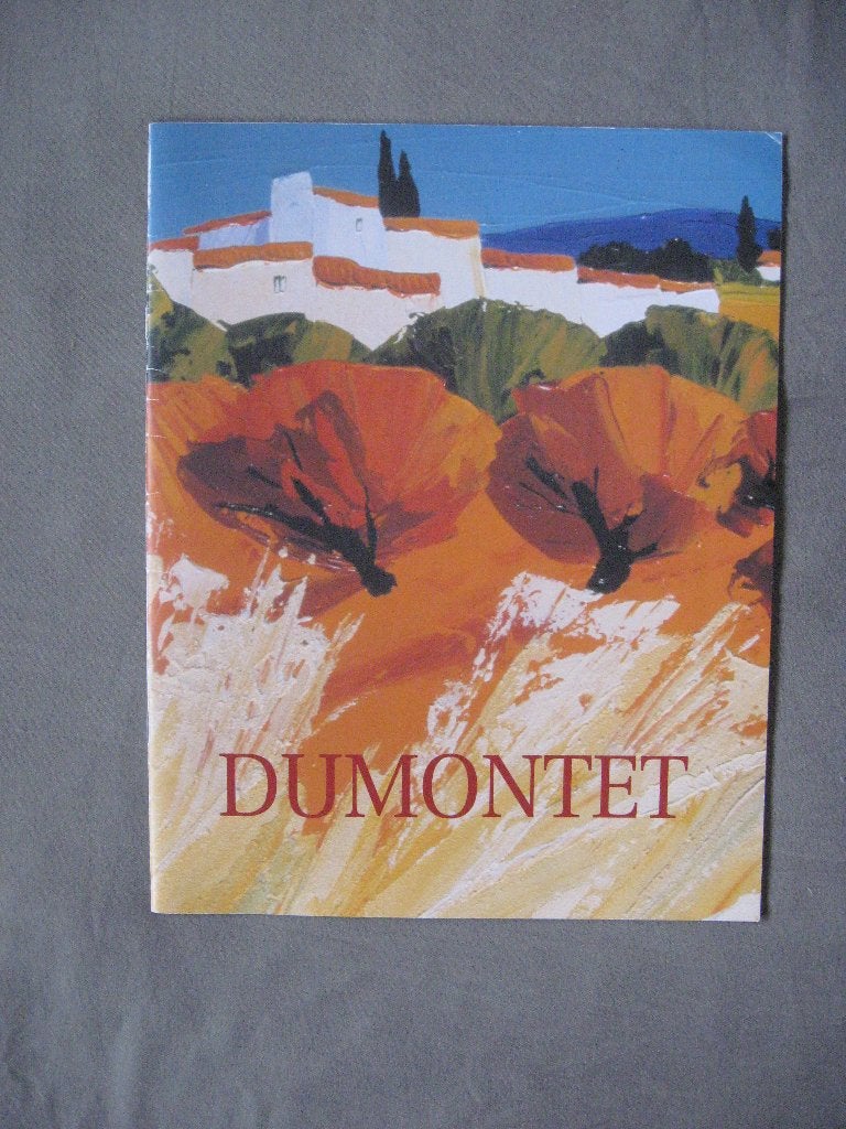 Tentoonstellingscatalogus van DUMONTET (Vaison La Romaine), Ophalen of Verzenden, Zo goed als nieuw